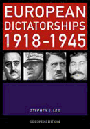 European Dictatorships 1918-1945