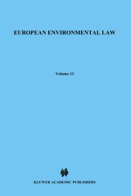 European Environmental Law - Jans, Prof.