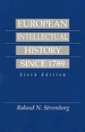 European Intellectual History Since 1789