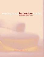 European Interior Style: The Ultimate Source Book