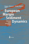 European Margin Sediment Dynamics: Side-Scan Sonar and Seismic Images