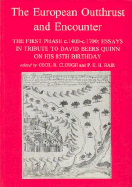 European Outthrust and Encounter: The First Phase C.1400-C.1700: Essays in Tribute to David Beers Quinn on His 85th Birthday Volume 12
