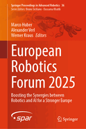 European Robotics Forum 2025: Boosting the Synergies between Robotics and AI for a Stronger Europe