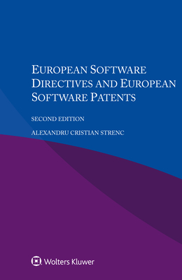 European Software Directives and European Software Patents - Strenc, Alexandru Cristian