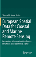 European Spatial Data for Coastal and Marine Remote Sensing: Proceedings of International Conference EUCOMARE 2022-Saint Malo, France