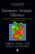 European Strategic Alliances - Urban, Sabine, and Vendemini, Serge