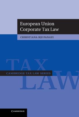 European Union Corporate Tax Law - HJI Panayi, Christiana