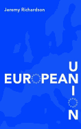 European Union: Power and Policy-Making