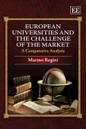 European Universities and the Challenge of the Market: A Comparative Analysis - Regini, Marino