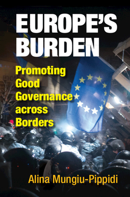 Europe's Burden - Mungiu-Pippidi, Alina