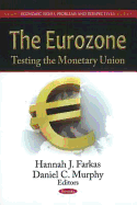Eurozone: Testing the Monetary Union