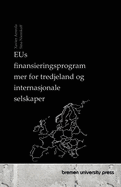 EUs finansieringsprogrammer for tredjeland og internasjonale selskaper