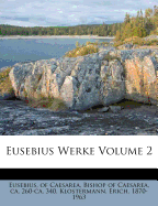 Eusebius Werke Volume 2