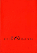Ev+a 2010 - Matters