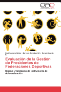 Evaluacin de la Gestin de Presidentes de Federaciones Deportivas