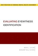 Evaluating Eyewitness Identification