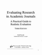 Evaluating Research in Academic Journals: A Practical Guide to Realistic Evaluation - Pyrczak, Fred