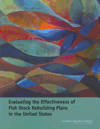 Evaluating the Effectiveness of Fish Stock Rebuilding Plans in the United States