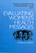 Evaluating Womens Health Messages: A Resource Book