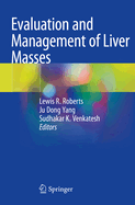 Evaluation and Management of Liver Masses