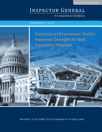 Evaluation of Government Quality Assurance Oversight for Dod Acquisition Programs