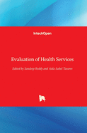 Evaluation of Health Services