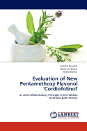 Evaluation of New Pentamethoxy Flavonol 'Cordiofolinol'