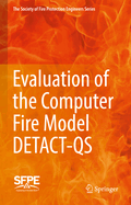 Evaluation of the Computer Fire Model Detact-QS