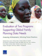 Evaluation of Two Programs Supporting Global Family Planning Data Needs: Assessing Achievements, Informing Future Directions