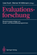 Evaluationsforschung: Bewertungsgrundlage Von Sozial- Und Gesundheitsprogrammen