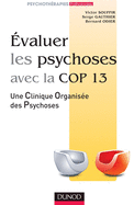 Evaluer Les Psychoses - Avec La Cop 13: Avec La Cop 13