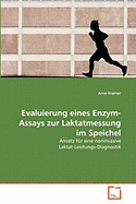 Evaluierung Eines Enzym-Assays Zur Laktatmessung Im Speichel