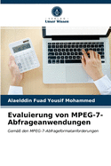 Evaluierung von MPEG-7-Abfrageanwendungen