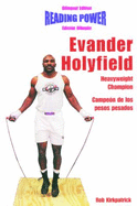 Evander Holyfield: Heavyweight Champion / Campe?n de Los Pesos Pesados