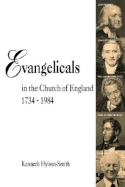 Evangelicals in the Church of England 1734-1984