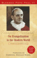 Evangelii Nuntiandi: On Evangelization in the Modern World - Paul VI, Blessed Pope