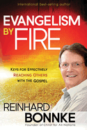 Evangelism by fire