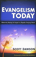 Evangelism Today: Effectively Sharing the Gospel in a Rapidly Changing World