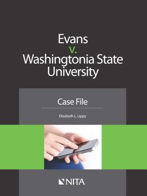Evans v. Washingtonia State University: Case File - Lippy, Elizabeth L