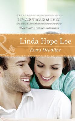 Eva's Deadline - Lee, Linda Hope