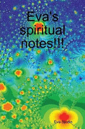 Eva's Spiritual Notes!!!