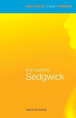Eve Kosofsky Sedgwick - Edwards, Jason