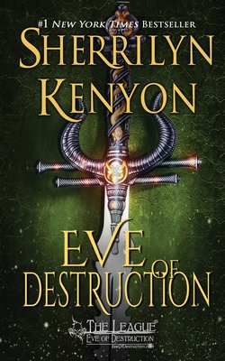 Eve of Destruction - Kenyon, Sherrilyn