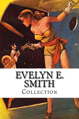 Evelyn E. Smith, Collection - E Smith, Evelyn