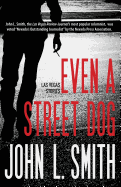 Even a Street Dog: Las Vegas Stories