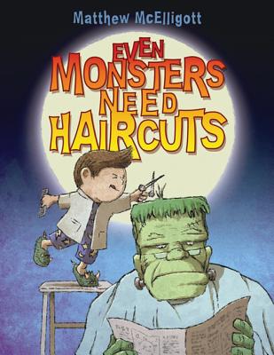 Even Monsters Need Haircuts - 