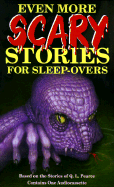 Even More Scary Stories for Sleepovers - Ury, Alan B, and Pearce, Q L, Ms., and Gaines, Boyd (Read by)