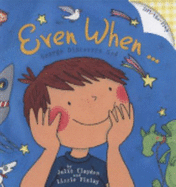 Even When...: George Discovers God - Clayden, Julie, and Finlay, Lizzie (Illustrator)