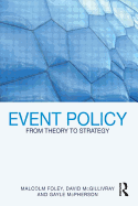 Event Policy: From Theory to Strategy