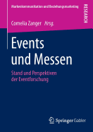 Events Und Messen: Stand Und Perspektiven Der Eventforschung